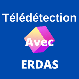 Formations télédétection avec ERDAS